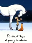 ver El niño, el topo, el zorro y el caballo (2022) online latino