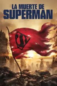 ver La muerte de Superman (2018) online latino