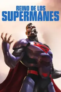 ver Reino de los Supermanes (2019) online latino