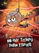 Ver Loud House: No Hay Tiempo para Espiar (2024) Cuevana Online Gratis Latino HD