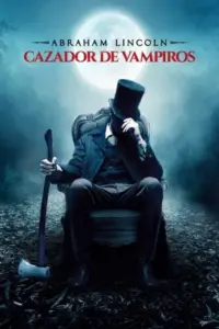 Ver Abraham Lincoln: Cazador De Vampiros (2012) Cuevana Online Gratis Latino HD