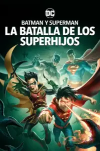 Ver Batman y Superman: La batalla de los Super hijos (2022) Cuevana Online Gratis Latino HD