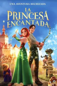 Ver La Princesa Encantada (2018) Cuevana Online Gratis Latino HD