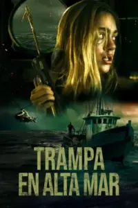 Ver Trampa en alta mar (2024) Cuevana Online Gratis Latino HD