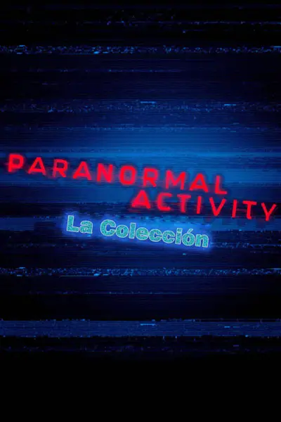 Actividad Paranormal saga completa Cuevana Online Gratis Latino HD